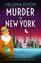 [Miss Underhay 18] • Murder in New York · A totally unputdownable historical English cozy murder mystery (A Miss Underhay Mystery Book 18)